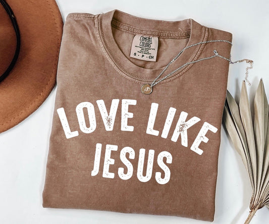 Love Like Jesus Espresso Tee