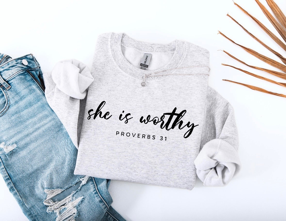 She Is Worthy Ash Sweatshirt